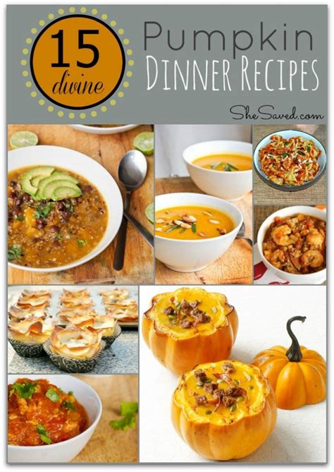 divine pumpkin dinner recipes shesaved