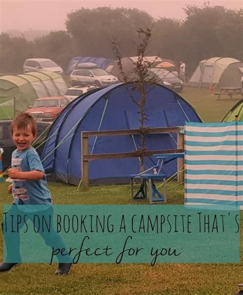 tips  booking  campsite  perfect   camping safety camping locations campsite