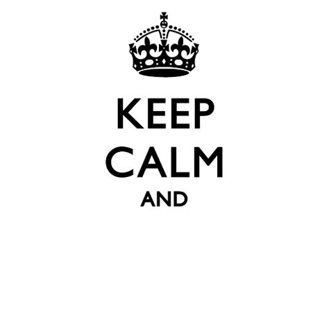 o que É keep calm keep calm é uma expressão em inglês que significa