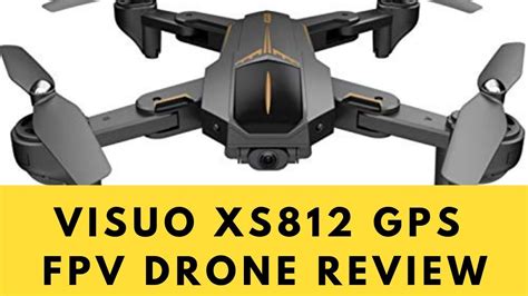 visuo xs gps fpv drone review  testing youtube