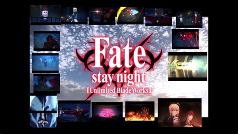 Fate Stay Night Unlimited Blade Works フェイト ステイナイト Episode