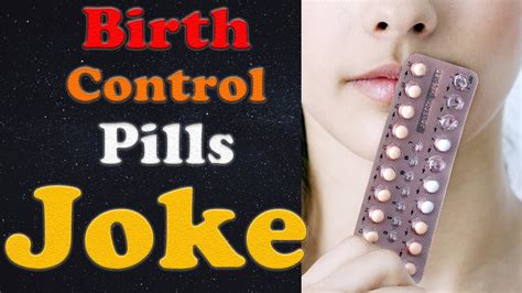 Funny Birth Control Pills Joke Youtube
