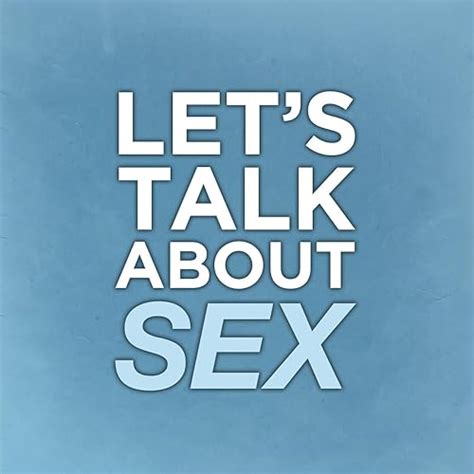 Let S Talk About Sex By I Oh You On Amazon Music Uk