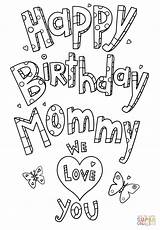 Birthday Coloring Happy Mom Mommy Pages Doodle Printable Colouring Print Kids Drawing Sheets Visit Paper sketch template