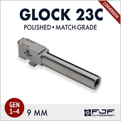 glock  pistol barrel  cal   mm conversion polished steel gen   fj feddersen