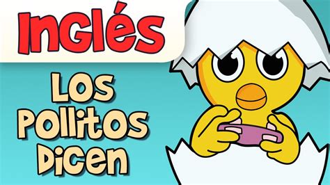 Los Pollitos Dicen Pio Pio Canciones Infantiles Youtube