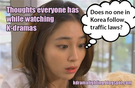 9 More Thoughts Everyone S Had While Watching A K Drama Kdrama Drama