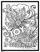 Joy Lord Coloring Strength King Shall Thy Psalms sketch template