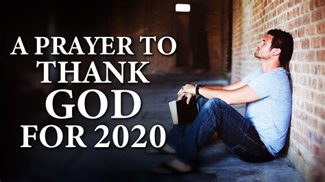 amazing prayer  reflection  thanksgiving youtube