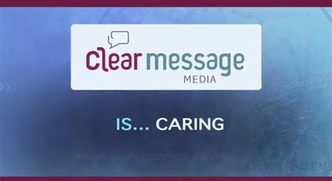 clear message media  caring clear message media