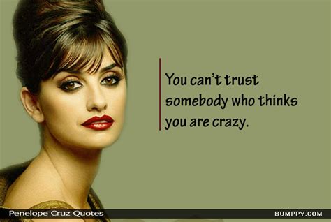 11 Quotes By Penelope Cruz That Proves She Has A Beautiful Mind Bumppy