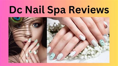dc nail spa reviews unveiling  essence  nail