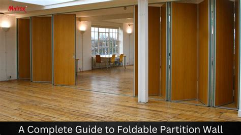 complete guide  foldable partition wall