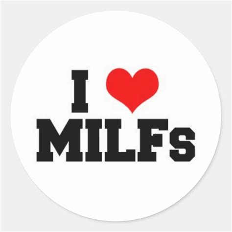 I Love Milfs Classic Round Sticker