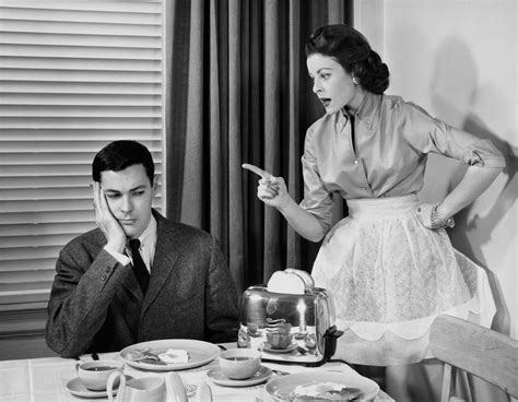 The Myth Of The Nagging Wife Ignoring Her Is A Predictor