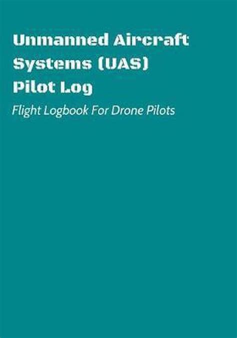 unmanned aircraft systems uas pilot log flight logbook  drone pilots bolcom