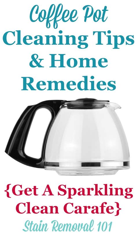 coffee pot cleaning tips home remedies  sparkling carafes