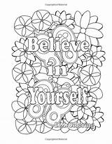 Coloring Adult Pages Color Positive Affirmations Book Sheets Believe Yourself Affirmation Colouring Printable Kids Books Quotes Quote Girl A5 Scouts sketch template