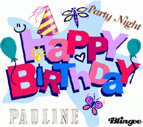 happy birthday pauline picture  blingeecom