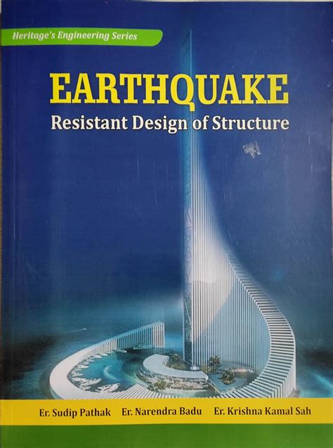earthquake resistant design  structure heritage publishers distributors pvt