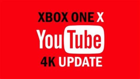 Youtube Now In 4k 60fps On Xbox One X Youtube