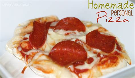 homemade personal pizza  pizza dough recipe crystalandcompcom