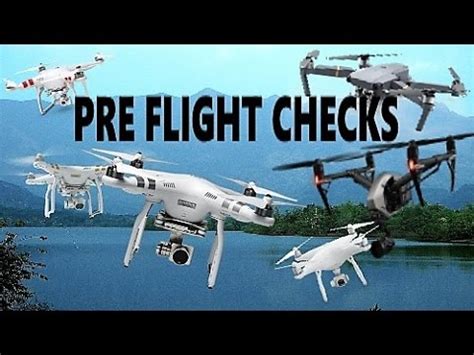 dji pre flight check list youtube