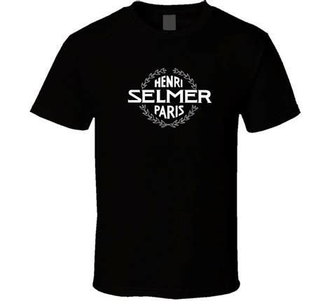 Henri Selmer Paris Saxophone Black T Shirt Custom Shirt S M L Xl 2xl