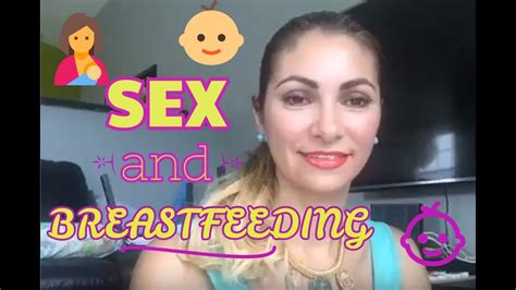The Truth About Sex And Breastfeeding Continued 👶🏻🤰🤷🏽‍♂️🤷🏻‍♀️💏🙋🏻😱