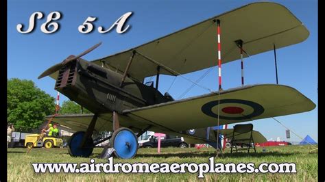 Se 5a Airdrome Aeroplanes Se5a Wwi Replica Fighter Experimental