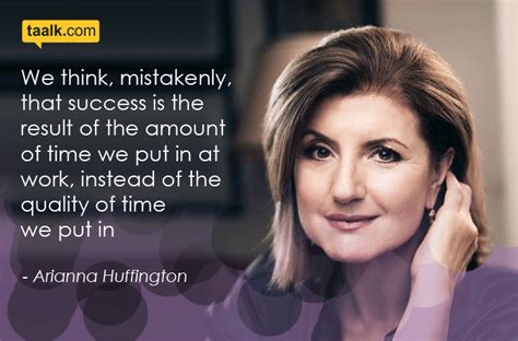 Inspiring Quotes By Arianna Huffington Taalk