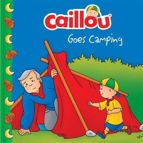 caillou  camping  roger harvey eric sevigny paperback barnes noble
