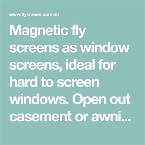 magnetic fly screens casement windows awning windows insect screens insect screen window