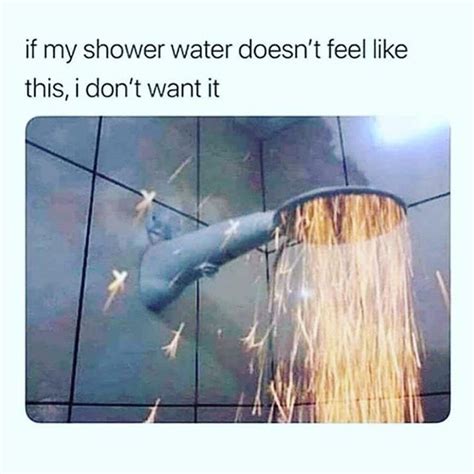 For Some Reason I Agree With This Picture Ive Tried To Do Cold Showers