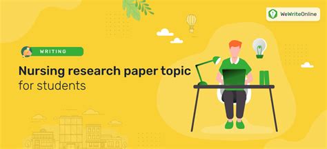 top nursing research paper topics wewriteonline