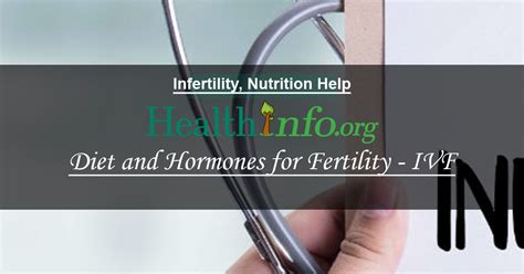 diet and hormones for fertility and ivf health