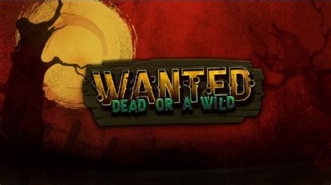 play wanted dead   wild slot game  wizard slots
