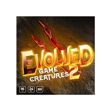 evolved game creatures  designed monster sfx sound effects library