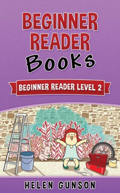 beginner reader books beginner reader level  beginner reader