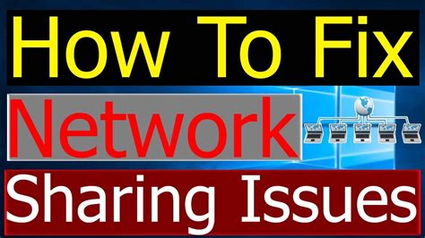 fix  network sharing issues windows youtube