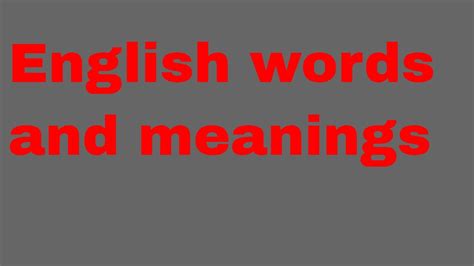 english words  meanings english words  meanings youtube