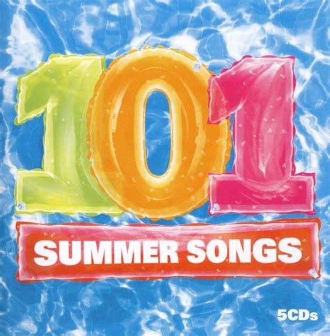 101 summer songs various artists songs reviews