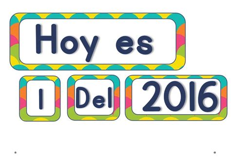 spanish word hoy es del   shown