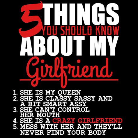 5 things you should know about my girlfriend tshirt design love