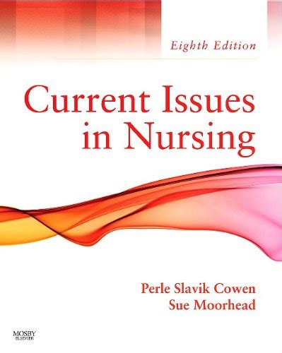 current issues  nursing  edition  perle slavik cowen sue