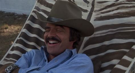 my first time … watching ‘smokey and the bandit the greatest love story of the 20th century