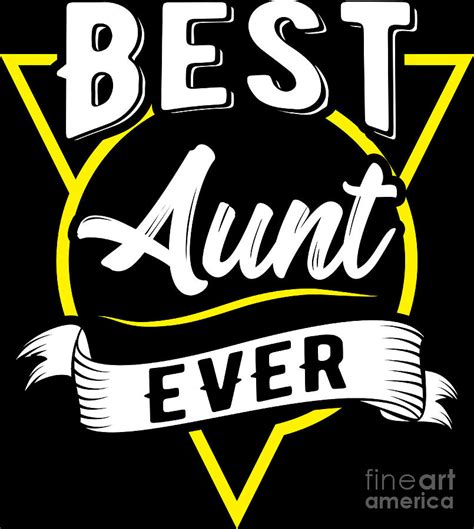 aunt aunt bae best aunt ever birthday t digital art by haselshirt