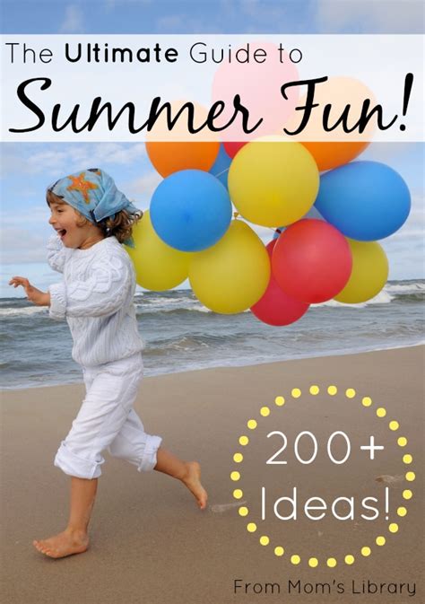 ultimate list  summer activities  educators spin