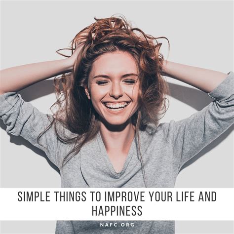 simple ways  improve  life  happiness