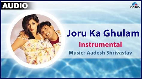 joru ka ghulam full instrumental song govinda and twinkle khanna youtube